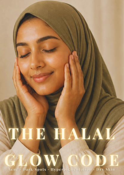 The Halal Glow Code skincare ebook cover for acne, dark spots, hyperpigmentation and dry skin